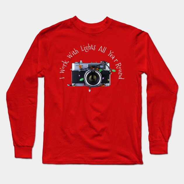 Christmas Lights Vintage Camera - Work With Lights All Year Round - White Text Long Sleeve T-Shirt by DecPhoto